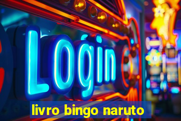 livro bingo naruto